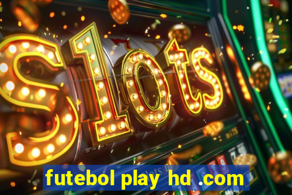 futebol play hd .com